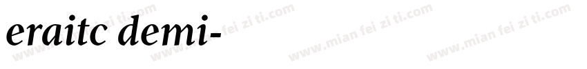 eraitc demi字体转换